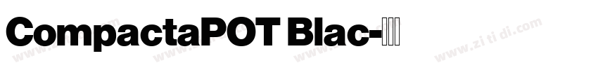 CompactaPOT Blac字体转换